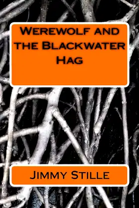 Werewolf and the Blackwater Hag poster