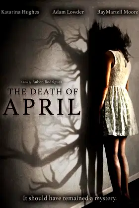The Death of April poster
