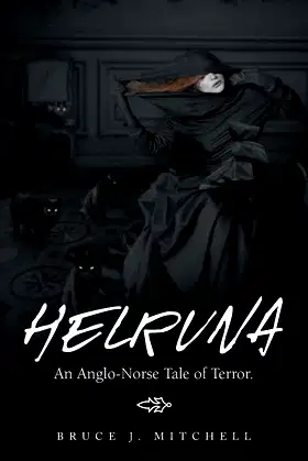 Helruna: An Anglo-Norse Tale of Terror. poster