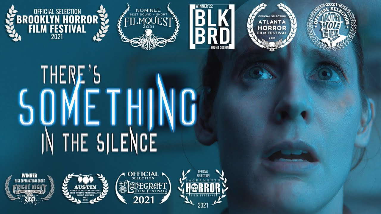 There's Something in the Silence | Short Horror Film