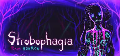 Strobophagia | Rave Horror capsule