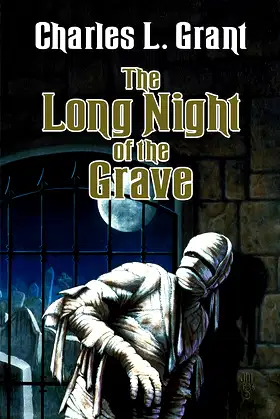 The Long Night of the Grave (Universe of Horror Trilogy Book 3) poster