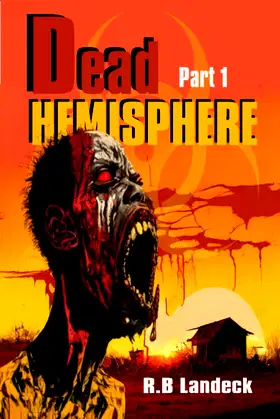 Dead Hemisphere: The Virophage Chronicles poster