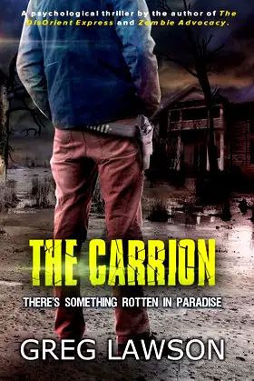 The Carrion: There's Something Rotten in Paradise poster