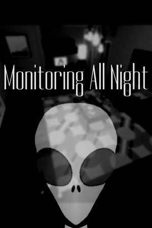 Monitoring All Night poster