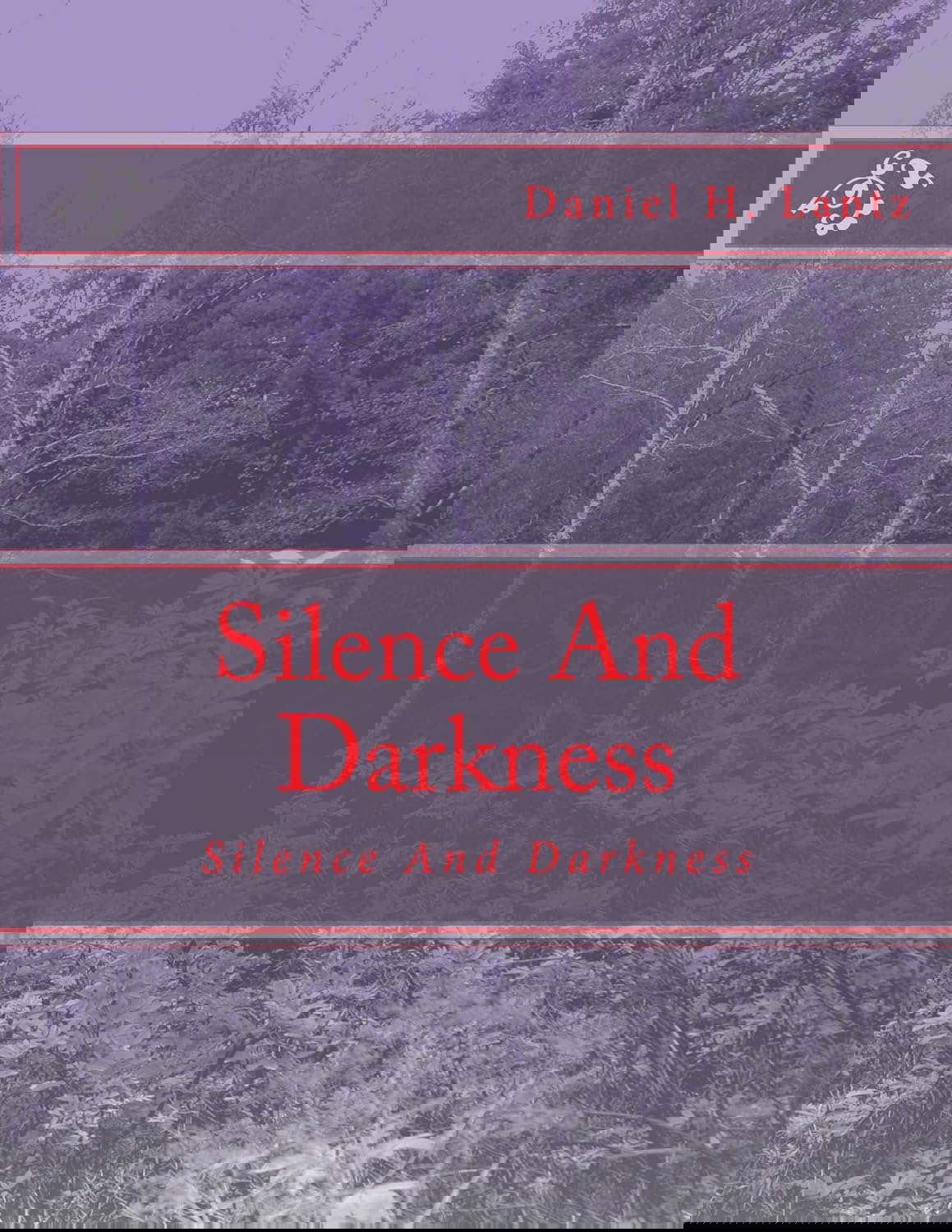 Silence And Darkness poster