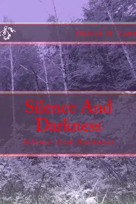 Silence And Darkness poster