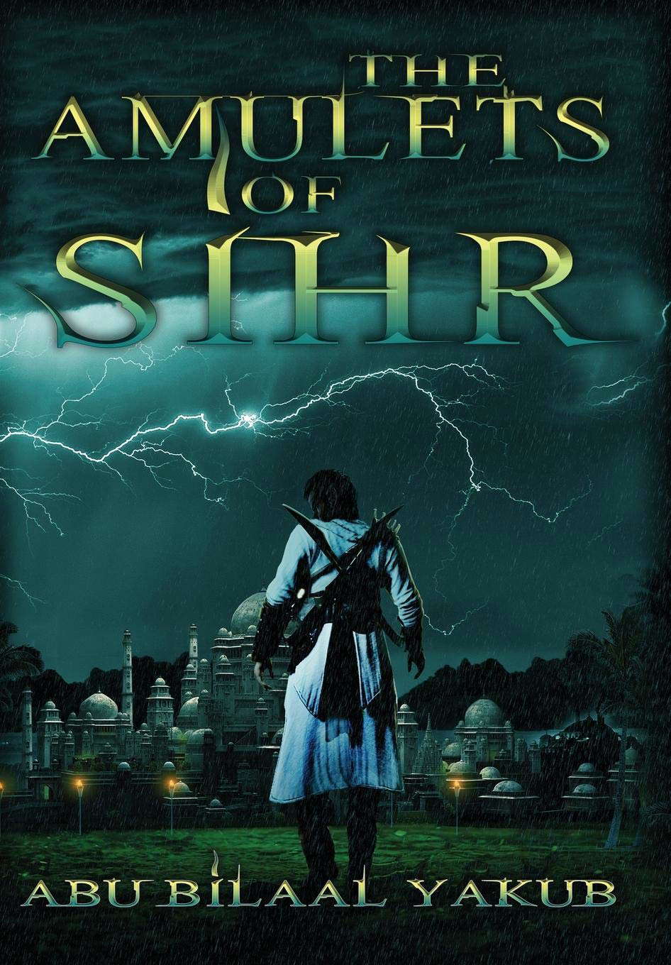 The Amulets of Sihr poster