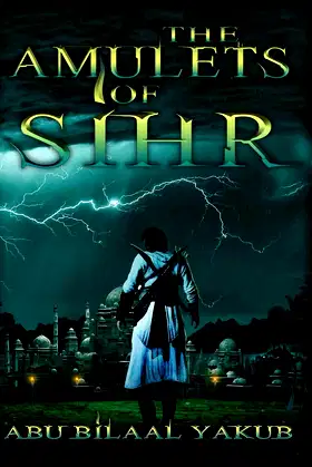 The Amulets of Sihr poster
