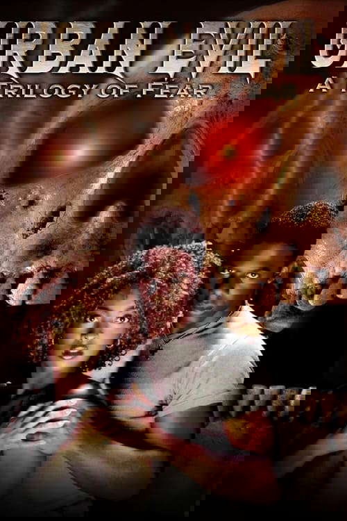 Urban Evil: Trilogy of Fear poster