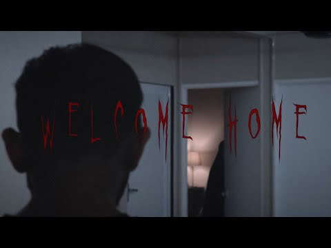 WELCOME HOME  |  SHORT HORROR FILM  |  MALAYSIA