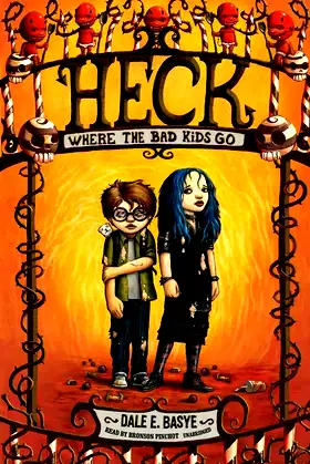 Heck: Where the Bad Kids Go (Circles of Heck) poster