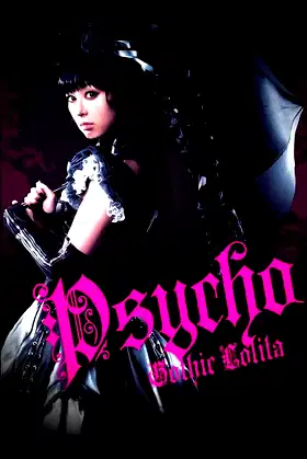 Gothic & Lolita Psycho poster