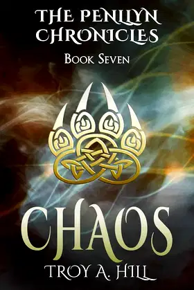 Chaos: Epic Fantasy in Dark Ages Britain (The Penllyn Chronicles Book 7) poster