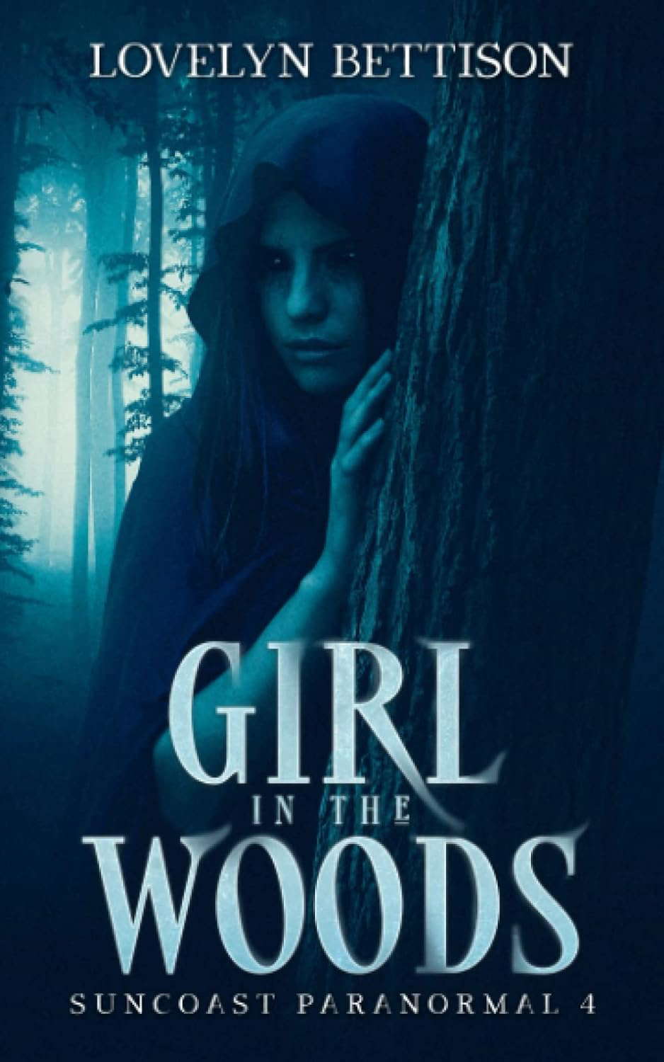 Girl in the Woods (Suncoast Paranormal) poster