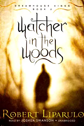 Watcher in the Woods (Dreamhouse Kings) poster