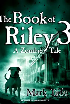 The Book of Riley 3: A Zombie Tale poster