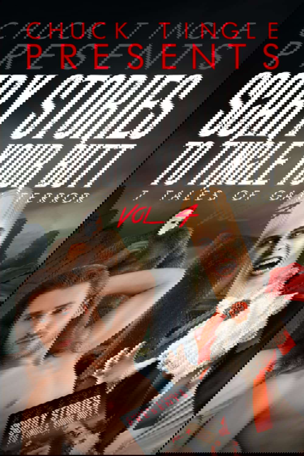 Scary Stories To Tingle Your Butt: 7 Tales Of Gay Terror Vol. 4 poster