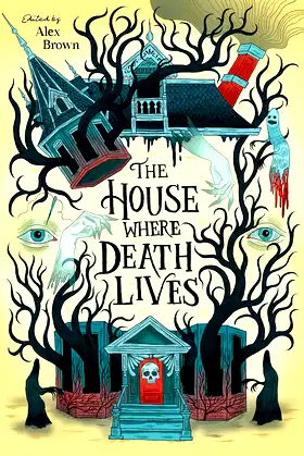The House Where Death Lives poster