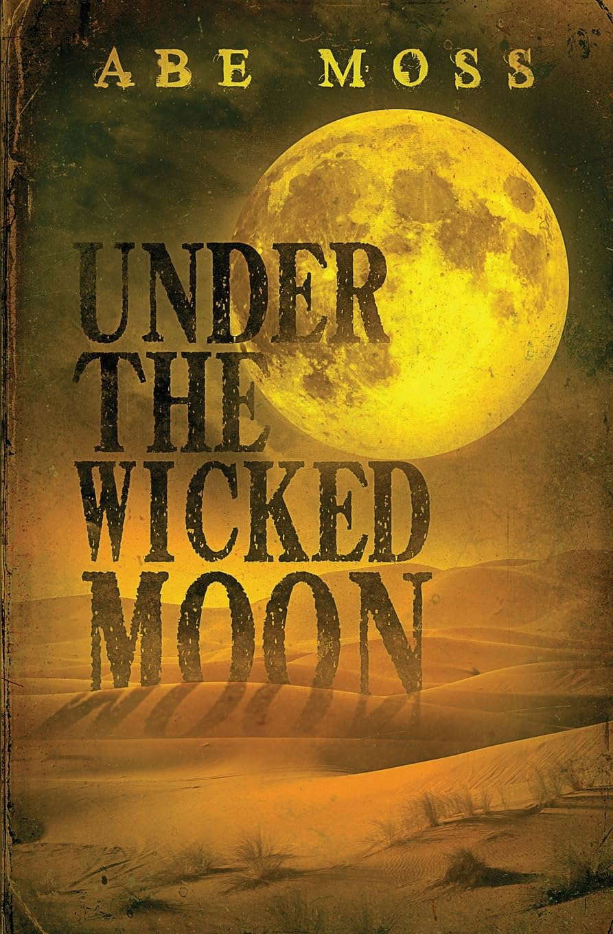 Under the Wicked Moon: A Novel poster