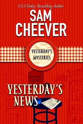 Yesterday's News: A Ghostly Historical Mystery (Yesterday Mysteries Book 2) poster