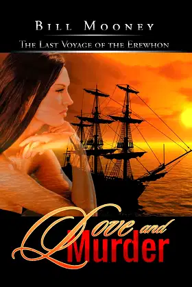 Love and Murder: The Last Voyage of the Erewhon poster