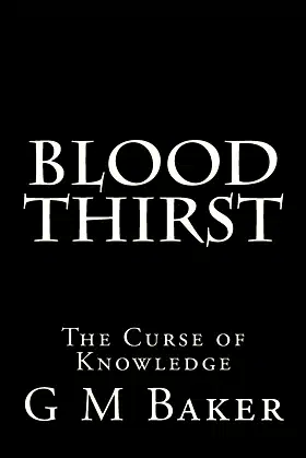 Blood Thirst: The Curse of Knowledge poster