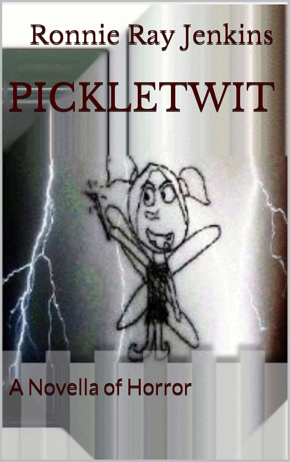 PICKLETWIT: A Novella of Horror ("Lillibeth" Book 1) poster