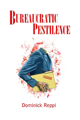 Bureaucratic Pestilence poster