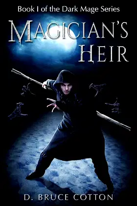 Magician's Heir (The Dark Mage Series Book 1) poster