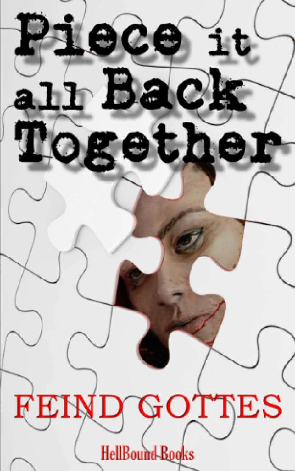 Piece it all Back Together poster