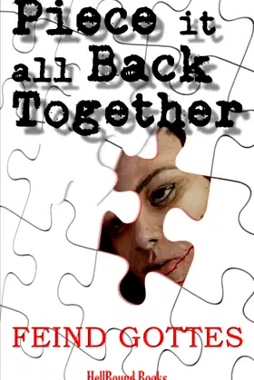 Piece it all Back Together poster