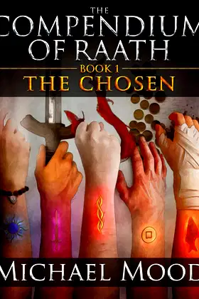 The Chosen (The Compendium of Raath, Book 1) poster