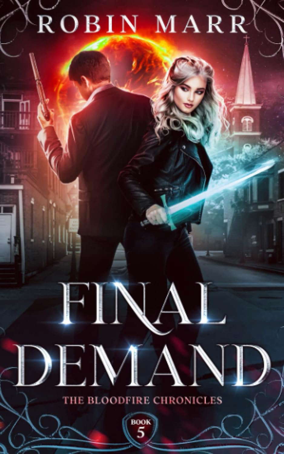 Final Demand: The Bloodfire Chronicles: Book 5 poster