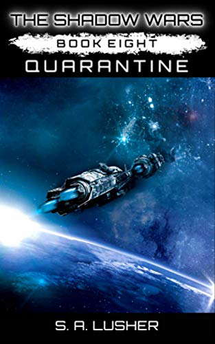 Quarantine (The Shadow Wars) poster