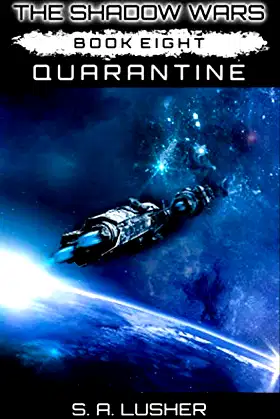 Quarantine (The Shadow Wars) poster