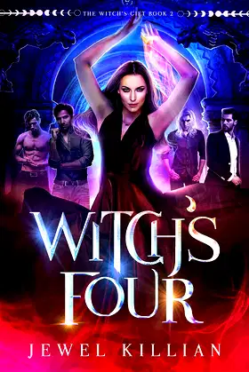 Witch's Four (The Witch's Gift Book 2) poster