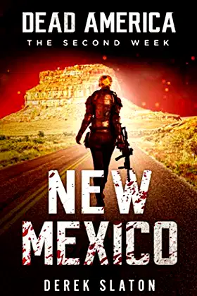 Dead America - New Mexico (Dead America - The Second Week) poster