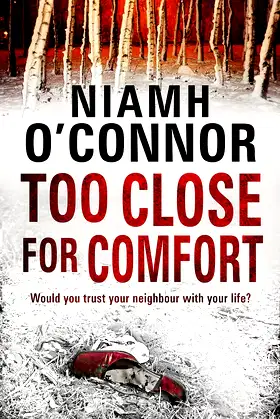 Too Close For Comfort (A Jo Birmingham Thriller) poster