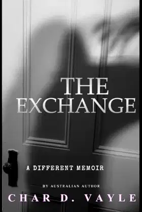 The Exchange: A Different Memoir poster