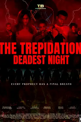 The Trepidation: Deadest Night poster