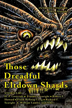 Those Dreadful Eltdown Shards poster