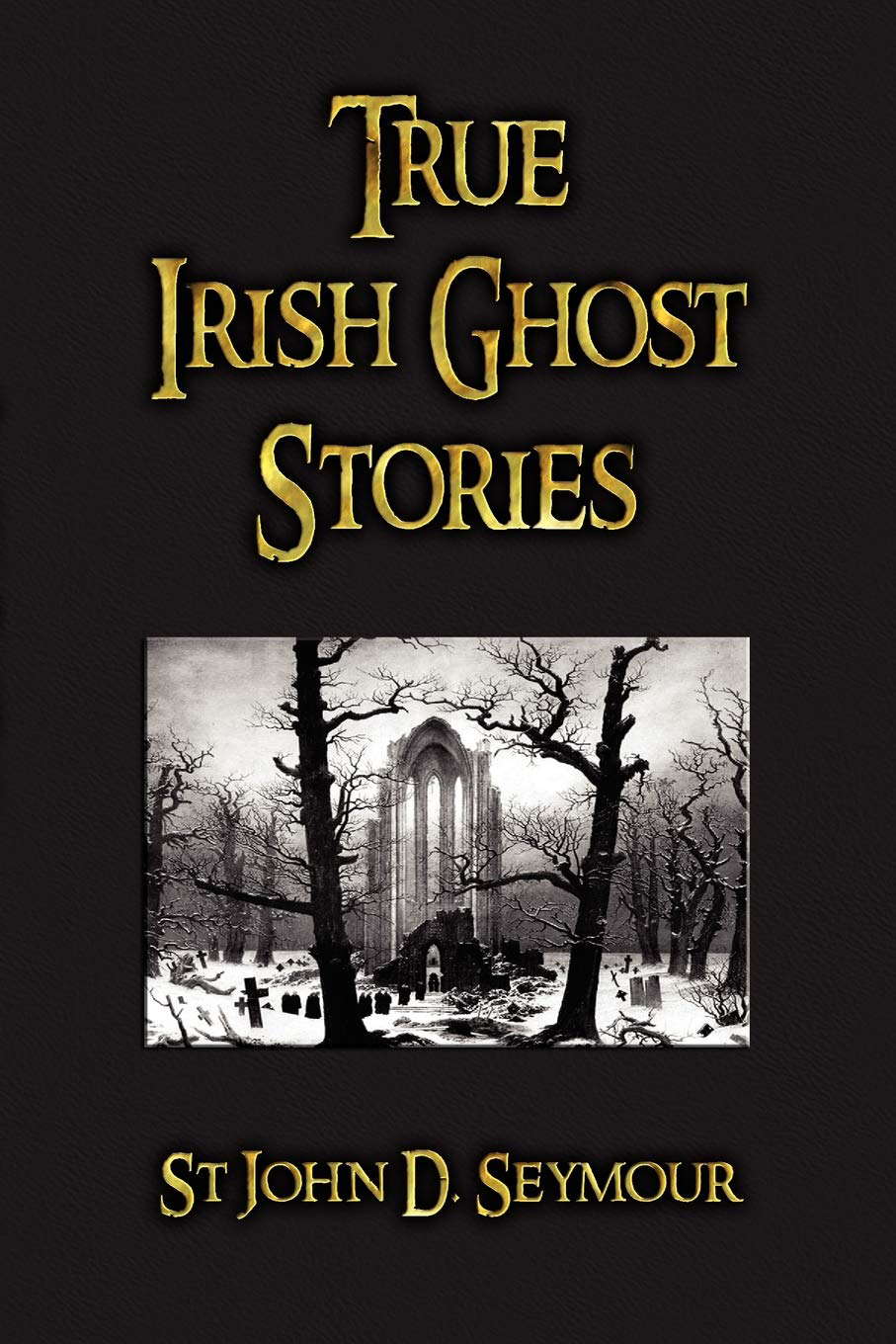 True Irish Ghost Stories poster