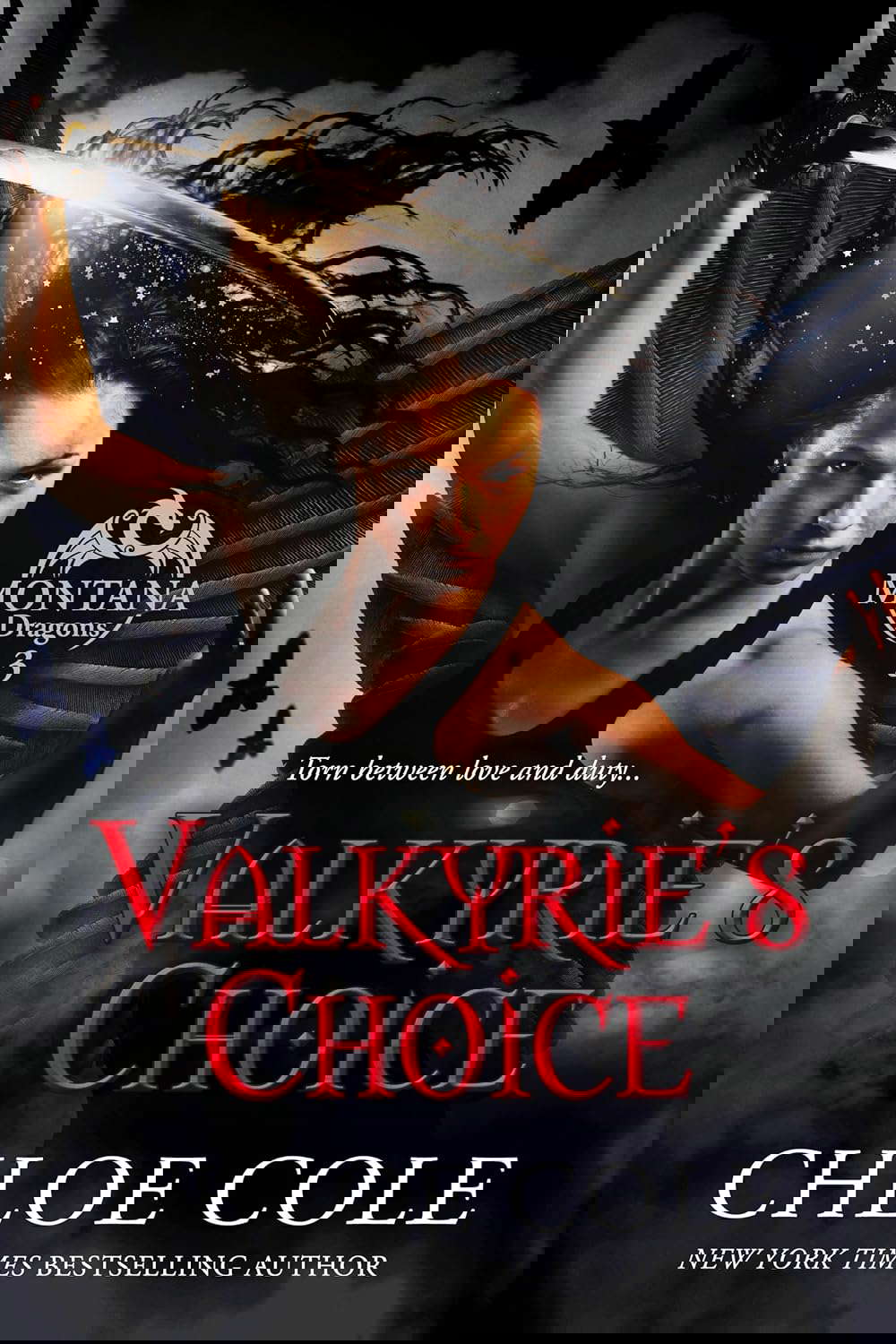 Valkyrie's Choice: Montana Dragons poster
