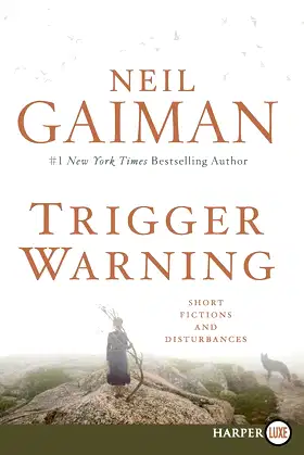 Trigger Warning: Short Fictions and Disturbances poster