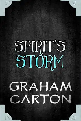 Spirit's Storm poster