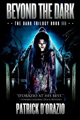 Beyond the Dark (The Dark Trilogy Book 3) poster
