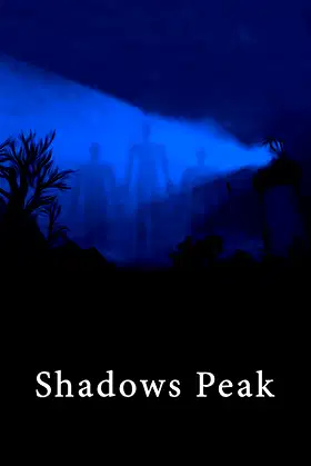 Shadows Peak poster