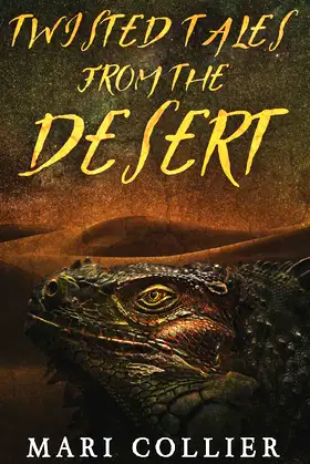 Twisted Tales from the Desert (Star Lady Tales) poster