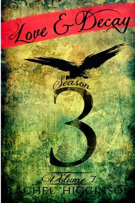 Love and Decay, Volume Seven poster